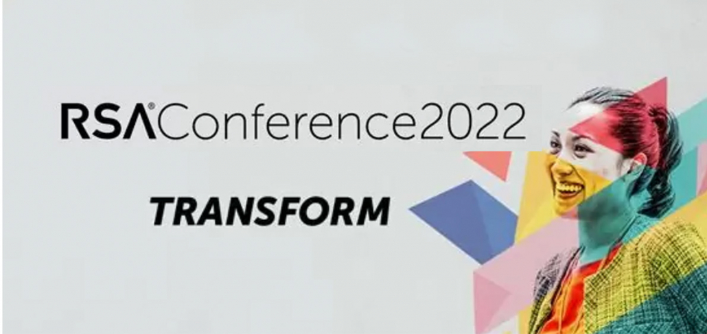 RSA Conference 2022 Transform